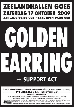 Golden Earring show poster October 17, 2009 Goes - Zeelandhallen